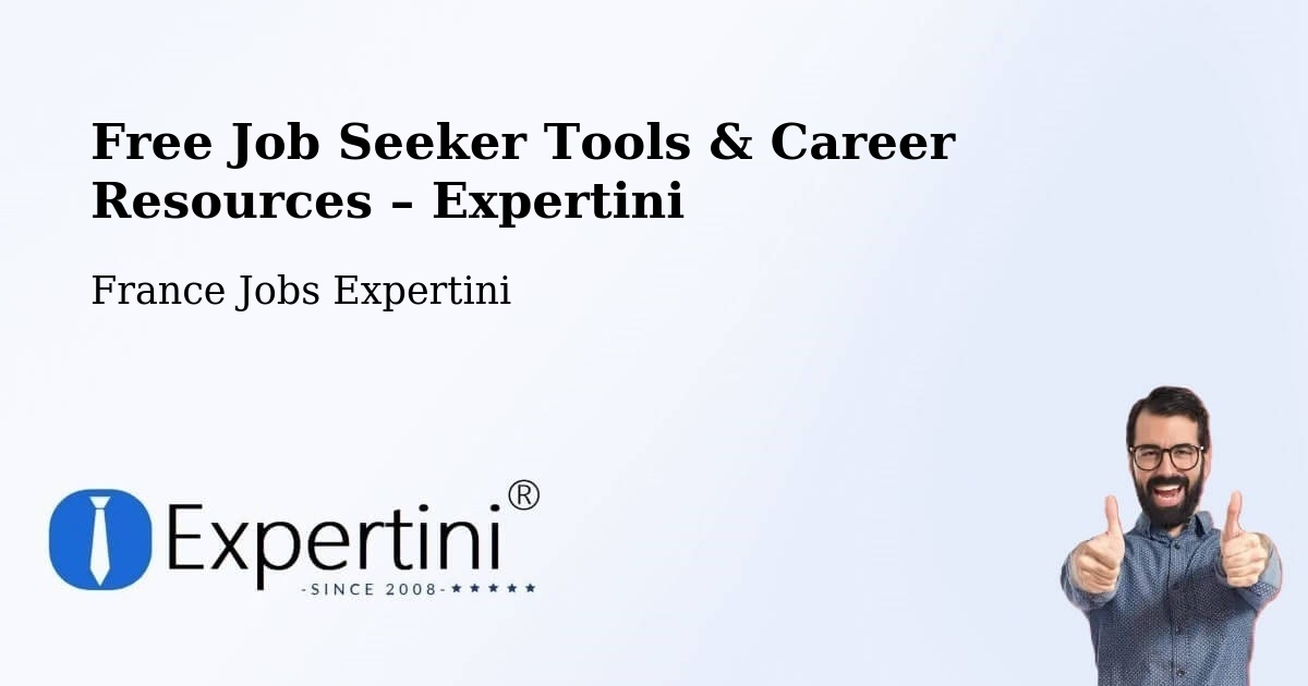 Free Job Seeker Tools & Career Resources – Bazouges La Pérouse - Bazouges La Pérouse, France Jobs Expertini