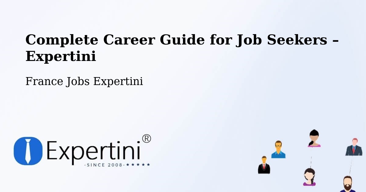Career Guide for Job Seekers – Bazouges La Pérouse - Bazouges La Pérouse, France Jobs Expertini