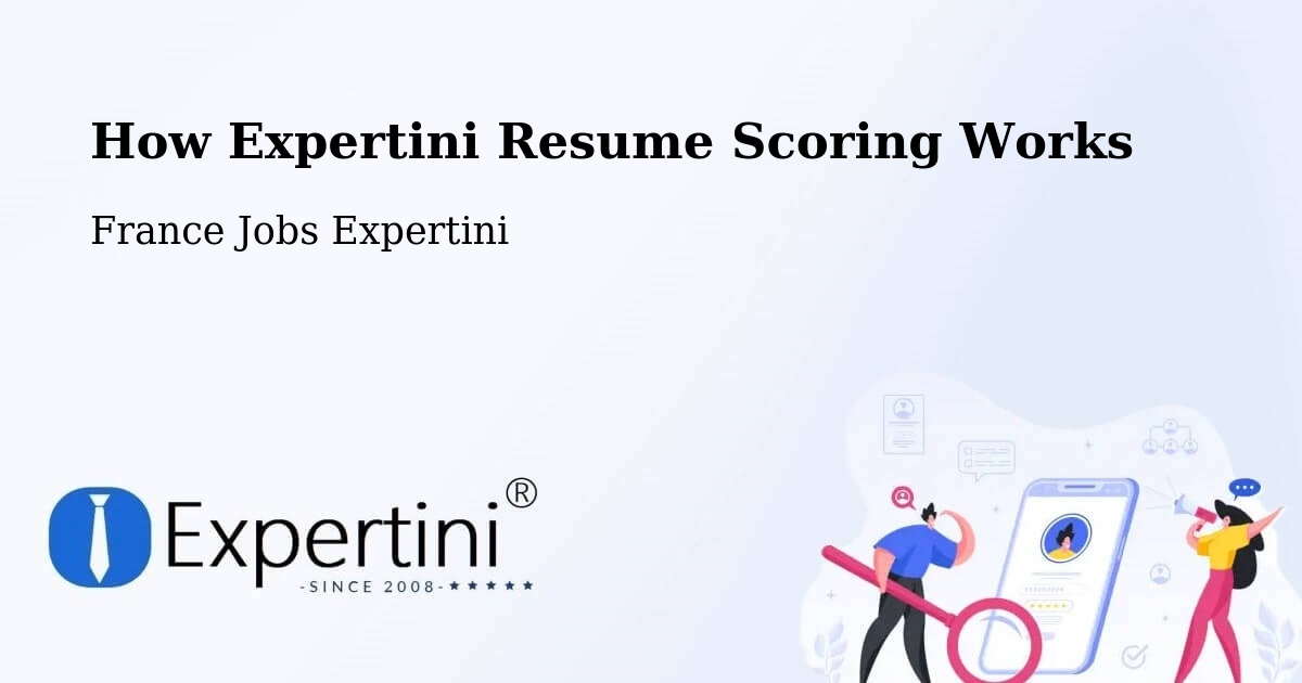 Expertini Resume Scoring Methodology – Bazouges La Pérouse - France Jobs Expertini