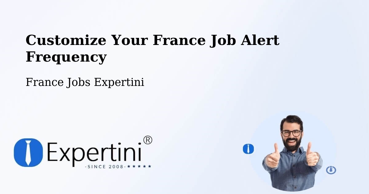 Job Alert Preferences – Bazouges La Pérouse - France Jobs Expertini