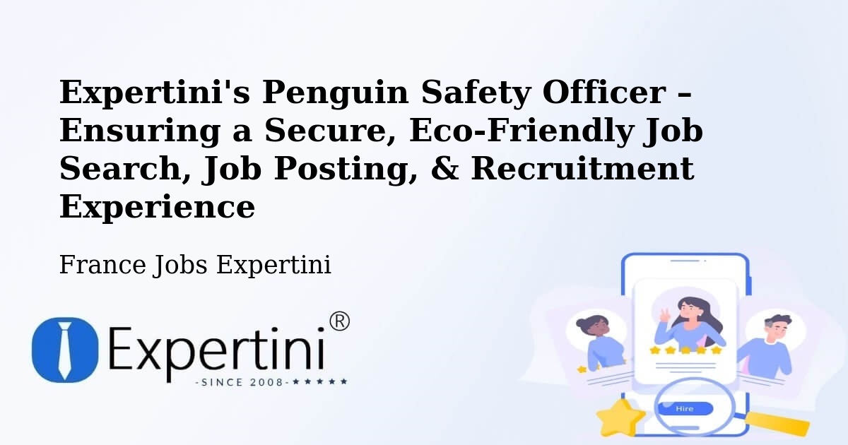 Penguin Safety Officer Bazouges La Pérouse - France Jobs Expertini